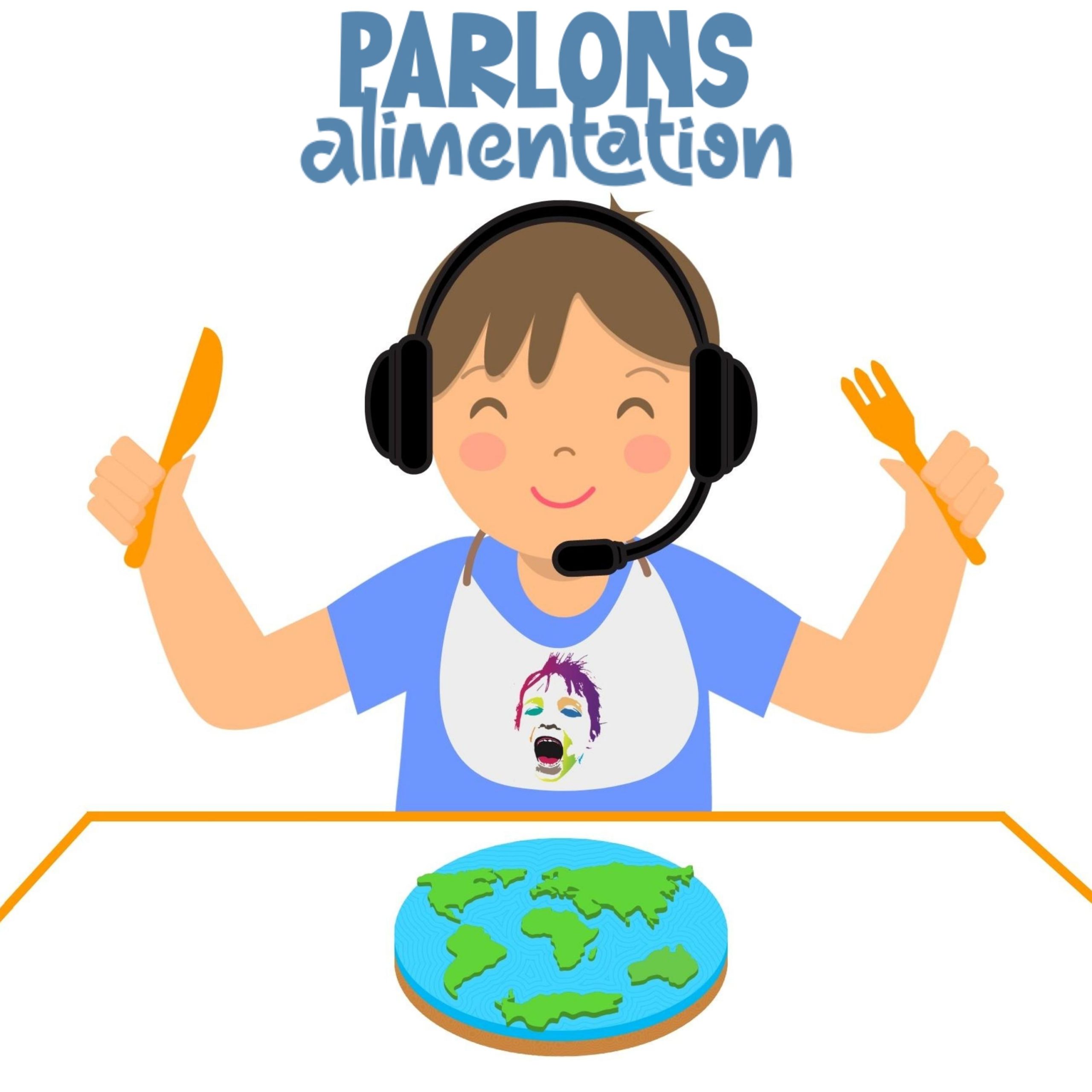 Podcast « Parlons Alimentation »